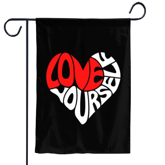 Self-Love Garden Flags - Embrace Yourself
