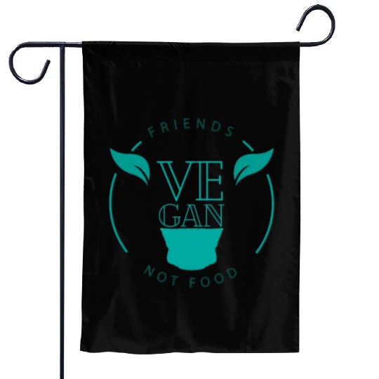 friends not food Garden Flags