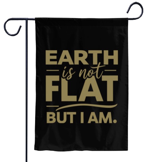 Flat Earth Satire Ironic Jokes Garden Flags