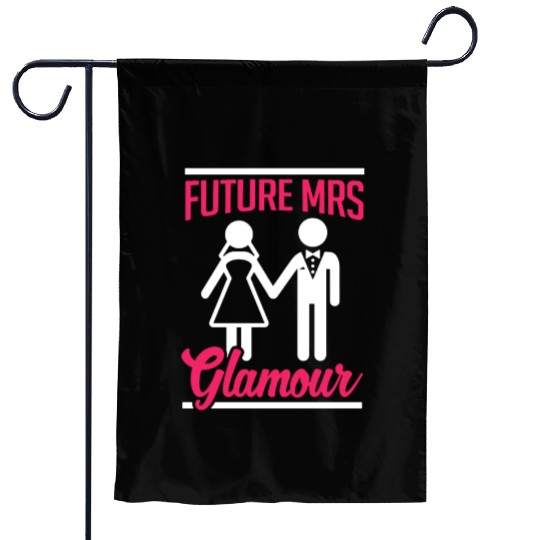 Bridal Future Mrs Glamous Garden Flags