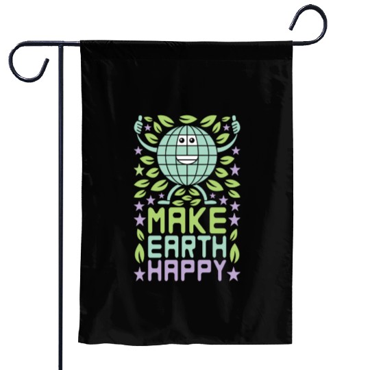 Make Earth Happy Garden Flags