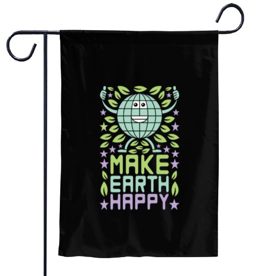 Make Earth Happy Garden Flags