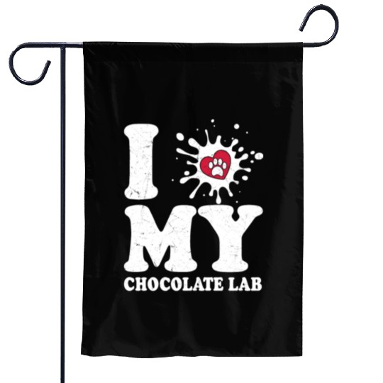 I Love My Chocolate Lab Labrador Retriever Owner Garden Flags