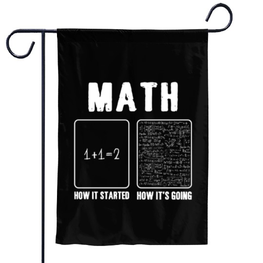 Mathematics Teachers Funny Math Teacher Garden Flags