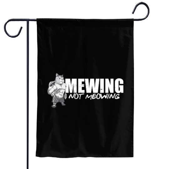 Funny Cat Meme Mewing Not Meowing Jawline Garden Flags