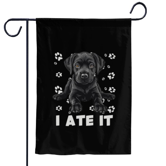 Labrador HUNGRY I ATE IT Labrador Lover Funny Garden Flags