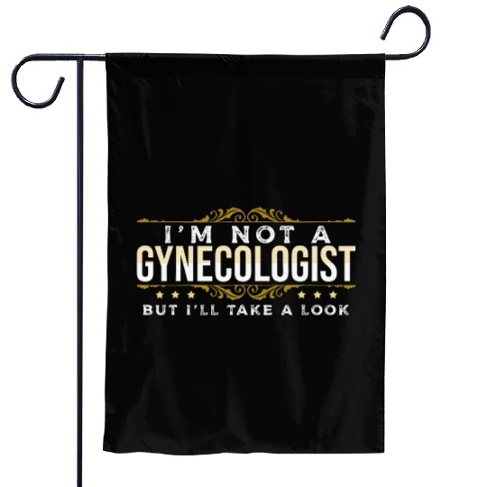 inappropriate Dark Humor People Gynecologist Garden Flags