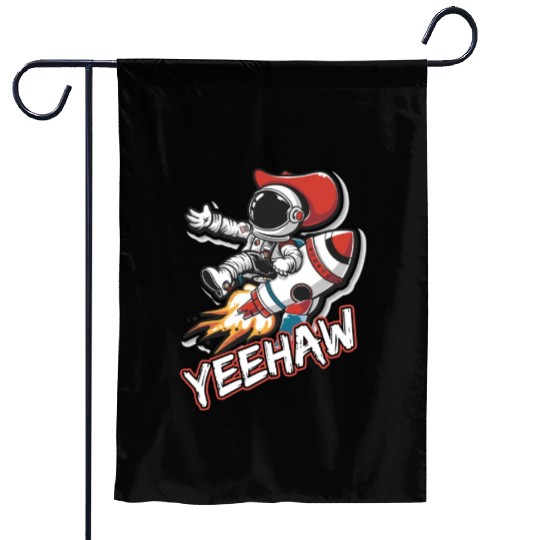 Space Cowboy Riding a Rocket with Yeehaw Slogan Garden Flags