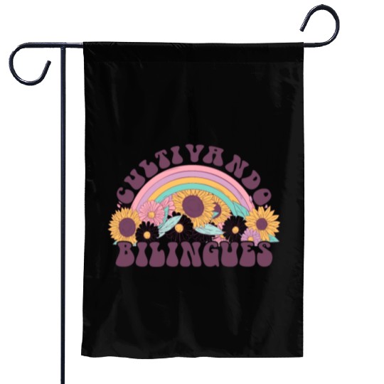 Cultivando Bilingües Spanish Teacher Garden Flags