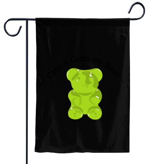 I'm A Gummy Bear Garden Flags