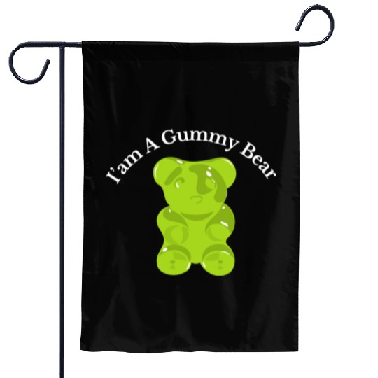 I'm A Gummy Bear Garden Flags