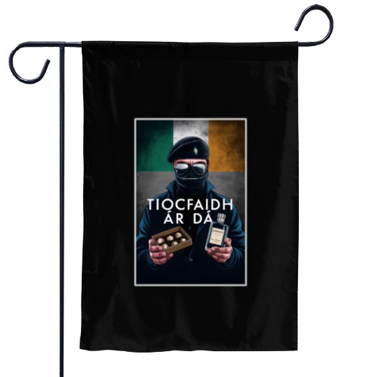 Irish Fathers Day - Tiocfaidh Ár Lá Garden Flags