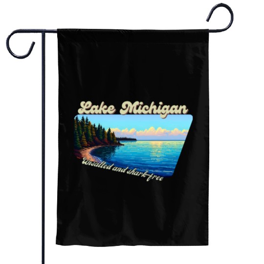 Lake Michigan Unsalted and shark-free Garden Flags