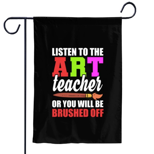 Funny Art Teacher Art Critic Garden Flags