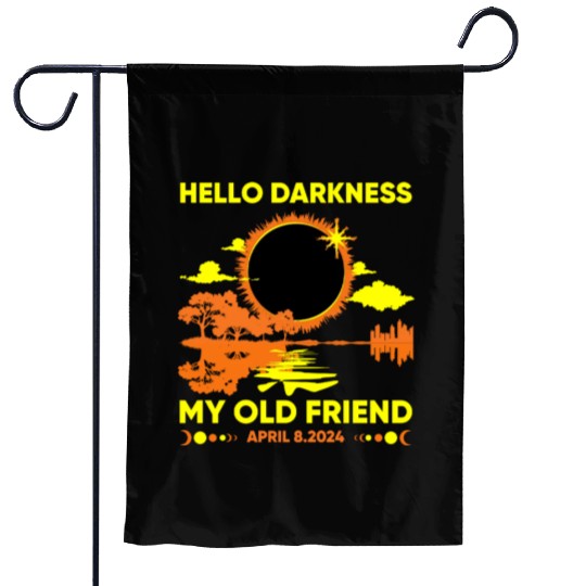 Hello Darkness My Old Friend - April 8th 2024 Garden Flags