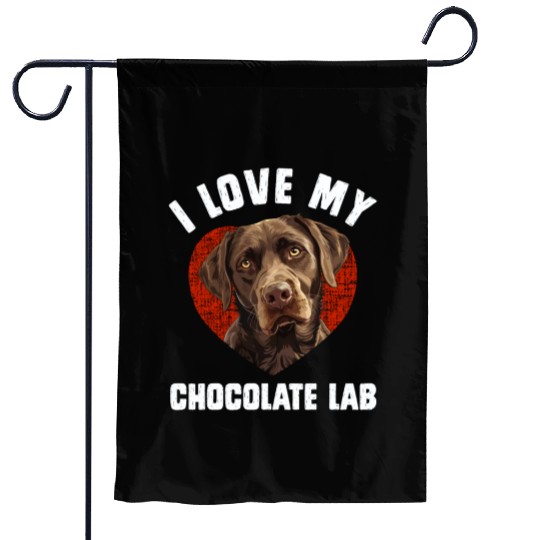Brown Labrador I LOVE MY CHOCOLATE LAB Owners Garden Flags