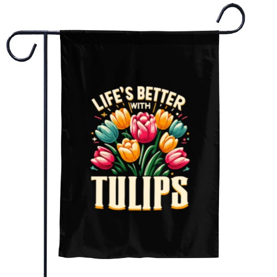 Tulips Tulip Flower Yes I Talk To Tulips Garden Flags