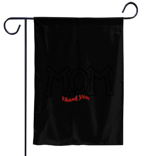 Mom Thank you artwork Garden Flags