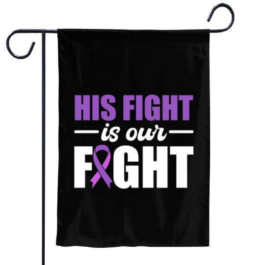 His Fight Is Our Fight Epilepsy Warrior Garden Flags