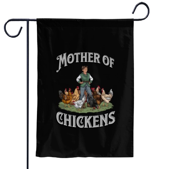 Mother of Chickens Funny Farmer Women Garden Flags