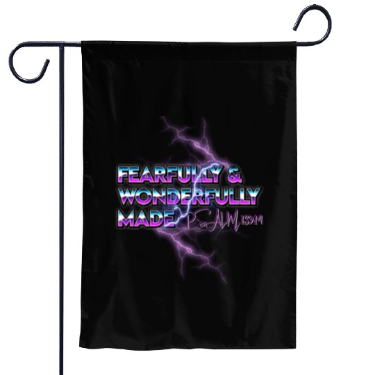 Fearfully & Wonderfully Made Garden Flags