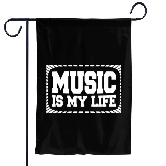 Music Is My Life Party Club Concert Sound Love Garden Flags