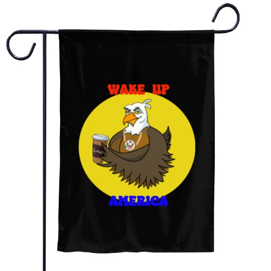 Wake Up America - Bald Eagle Drinking Coffee Garden Flags