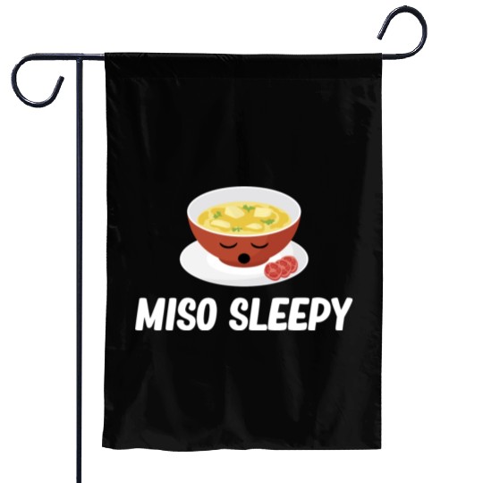 Miso Sleepy Miso Puns Asian Chinese Cuisine Garden Flags