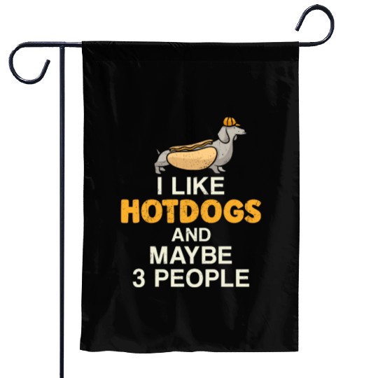 Hot Dog Adult I Like Hot Dogs And Garden Flags