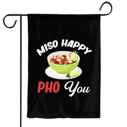 Miso Happy Pho You Asian Chinese Cuisine Garden Flags