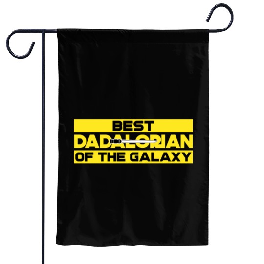 best dadalorian of the galaxy Garden Flags
