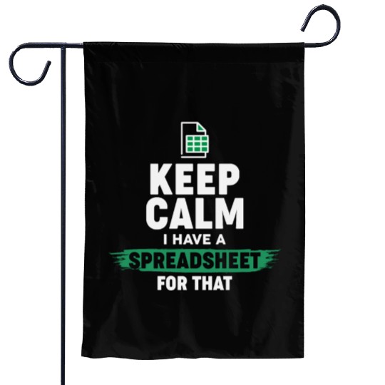 Accountant Funny Excel Spreadsheets Keep Calm Garden Flags