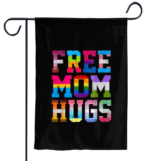 Free Mom Hugs For Pride Month Lgbt MotherS Day Garden Flags