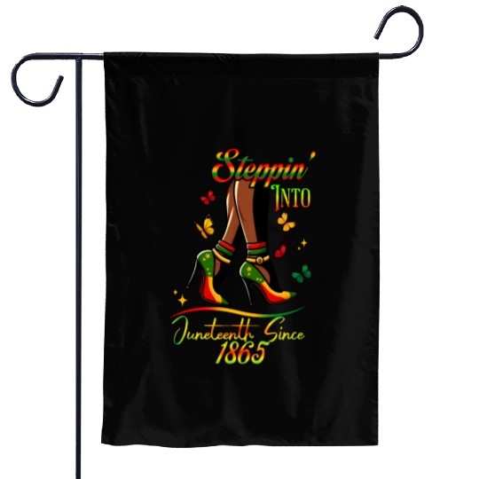 Stepping Into Juneteenth Since 1865 Garden Flags