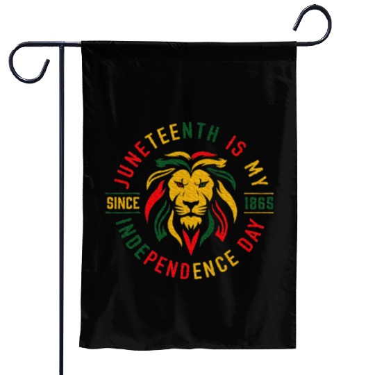 Juneteenth Is My Independence Day Lion Free Ish Garden Flags
