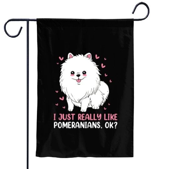 I Just Really Like Dogs Cute Pomeranian Garden Flags
