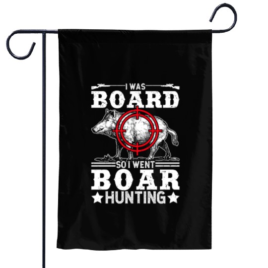 Boar Hunting Funny Wild Hog Hunter Garden Flags