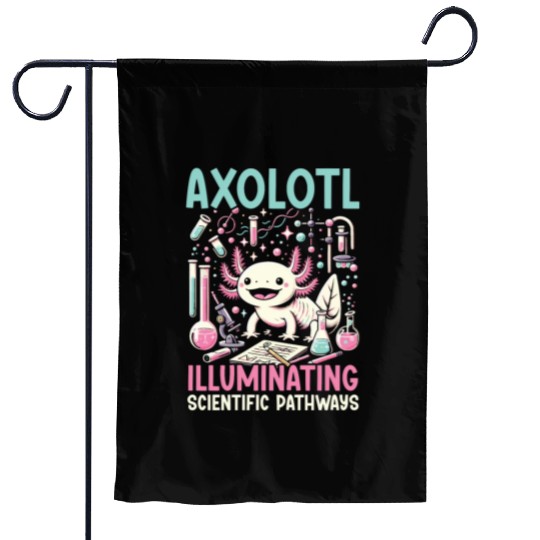 Axolotl Science Teacher Mexican Salamander Garden Flags