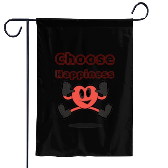 Choose Happiness: Embrace Joy and Positivity Garden Flags