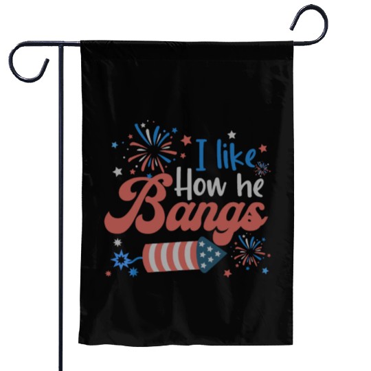 I Like How He Bangs Fireworks Retro US Flag Garden Flags
