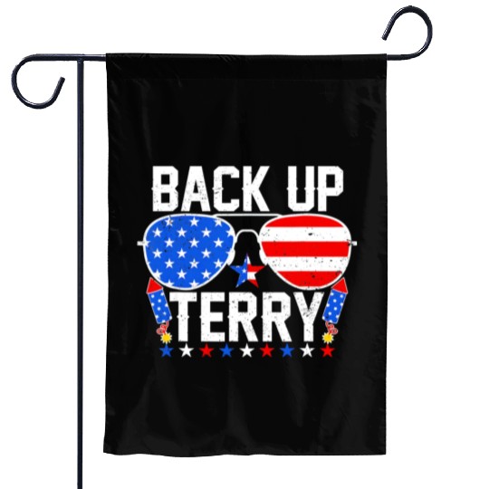 Back Up Terry Funny 4th of July Us Flag Patriotic Garden Flags