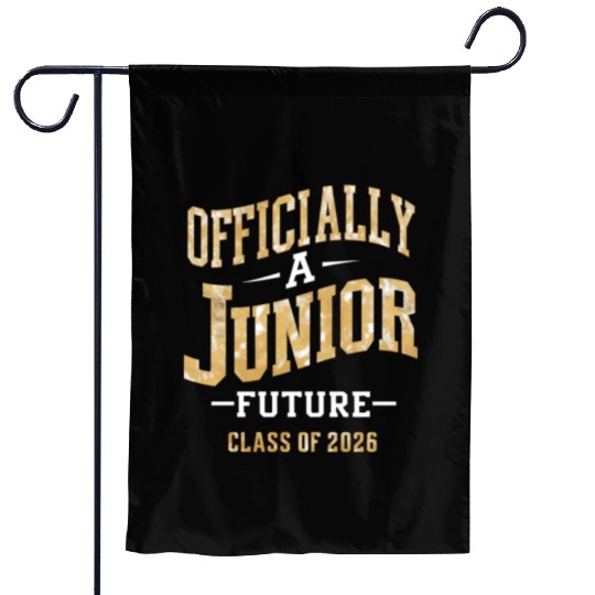 Officially A Junior Future Class of 2026 Garden Flags