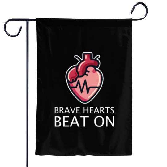 CHD Awareness Brave Hearts Beat On Garden Flags