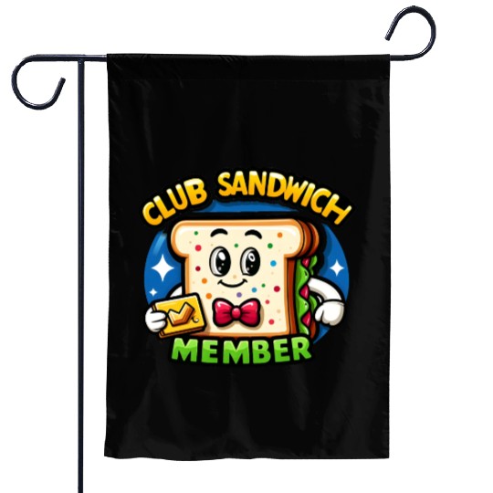 The Club Sandwich Member Garden Flags
