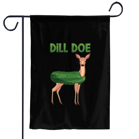 Dill Doe Funny Deer Pickle Pun Humor Garden Flags