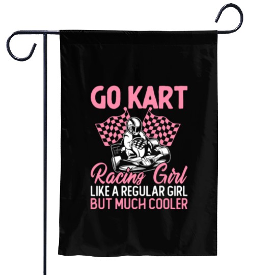 Go Kart Racing Girl But Much Cooler Karting Racer Garden Flags
