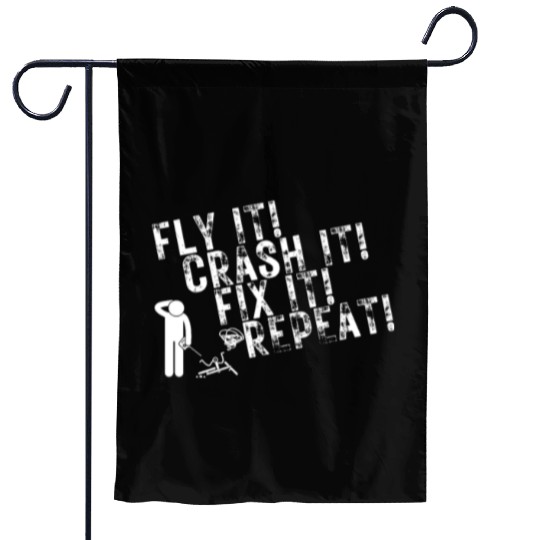 Quadcopter Fly Crash Fix Repeat Funny Drone Pilot Garden Flags
