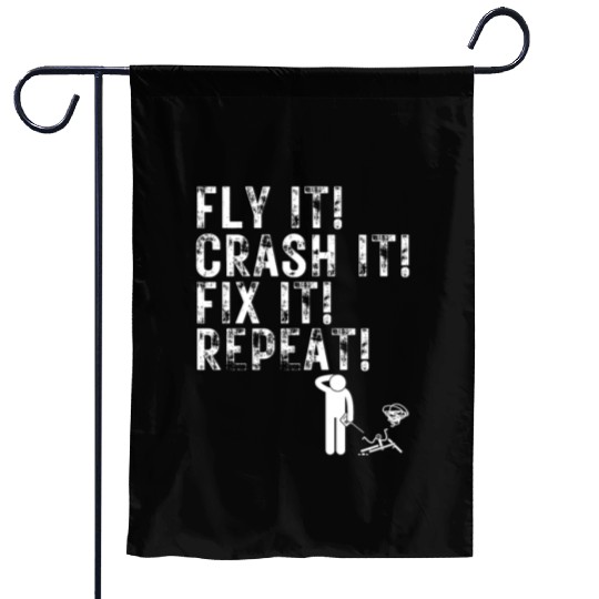Quadcopter Fly Crash Fix Repeat Funny Drone Pilot Garden Flags