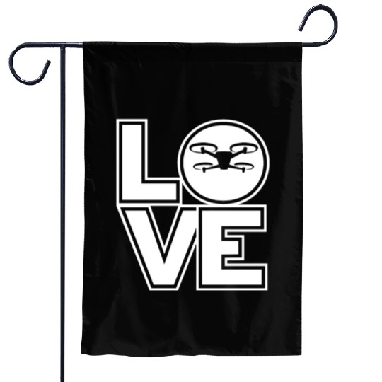 Quadcopter LOVE Funny Drone Pilot Garden Flags