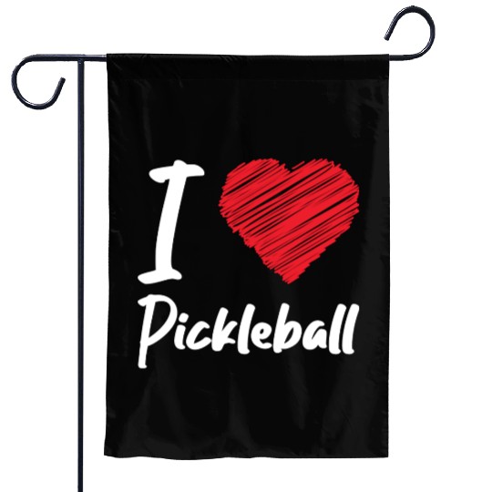 i love pickleball / pickleball lovers gifts Garden Flags